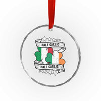 Funny Half Gaelic Half Garlic Crystal Glass Ornament Irish Italian St. Patrick's Day - Wonder Print Shop