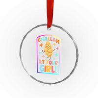 Funny Hanukkah Challah At Ya Girl Crystal Glass Ornament Jewish Chanukah Bread Gift TS12