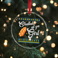 Funny Hanukkah Crystal Glass Ornament Challah At Ya Girl TS09