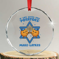 Funny Hanukkah Gift Crystal Glass Ornament If Life Gives You Potatoes Make Latkes TS12