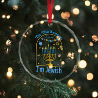 Funny Hanukkah Gift Crystal Glass Ornament Tis The Season To Remind Everyone Im Jewish - Wonder Print Shop