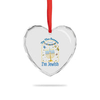 Funny Hanukkah Gift Heart Crystal Glass Ornament Tis The Season To Remind Everyone Im Jewish - Wonder Print Shop