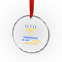 Funny Hanukkah Is Not Jewish Christmas Crystal Glass Ornament Chanukah Menorah - Wonder Print Shop