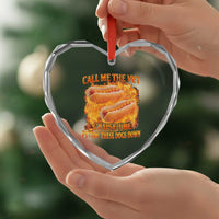 Funny Hard Hot Dog Meme Heart Crystal Glass Ornament Call Me The Vet Cause I Be Bootleg - Wonder Print Shop