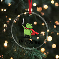 Funny Huzzah Frog Crystal Glass Ornament Im Frogtifa Knight Resist Protest - Wonder Print Shop