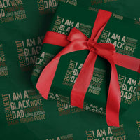 Funny I Am A Black Dad Wrapping Paper Roll Black History Month Fathers Day