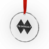 Funny I Am Difficult Double Black Diamond Ski Snowboard Crystal Glass Ornament - Wonder Print Shop