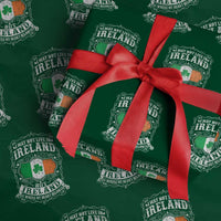 Funny I May Not Live In Ireland But Ireland Is Where My Heart Belongs Wrapping Paper Roll - Wonder Print Shop