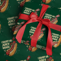 Funny I Squirt On Juicy Wieners Wrapping Paper Roll Inappropriate Dirty Adult Humor Hot Dog Joke - Wonder Print Shop