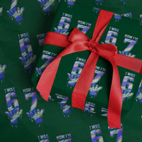 Funny I Was 6 Now I Am 7 Wrapping Paper Roll Iridescent Effect Printed Kids Birthday - Wonder Print Shop