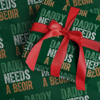 Funny Irish Beer Drinking Wrapping Paper Roll Daddy Needs A Beoir Fathers Day