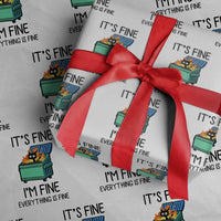 Funny It's Fine I'm Everything Is Fine Wrapping Paper Roll Black Cat Lil Dumpster Fire - Wonder Print Shop