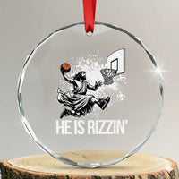 Funny Jesus Basketball Crystal Glass Ornament He Is Rizzin Sport Player Meme TS11