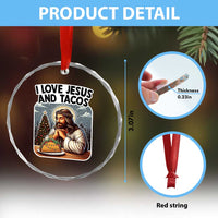 Funny Jesus Christian Christmas Crystal Glass Ornament I Love Jesus And Tacos - Wonder Print Shop