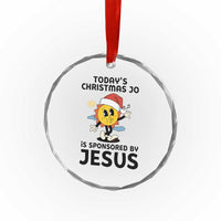 Funny Jesus Christian Christmas Crystal Glass Ornament Today Is Good Mood Is Sponsored By Jesus - Wonder Print Shop