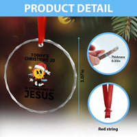 Funny Jesus Christian Christmas Crystal Glass Ornament Today Is Good Mood Is Sponsored By Jesus TS14