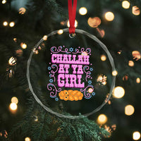 Funny Jewish Holiday Crystal Glass Ornament Challah At Ya Girl Gift TS12