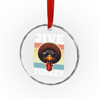 Funny Jive Thanksgiving Turkey Day Crystal Glass Ornament Retro Afro Black Turkey - Wonder Print Shop