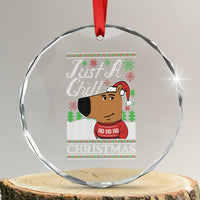 Funny Just A Chill Christmas Viral Meme Crystal Glass Ornament TS09