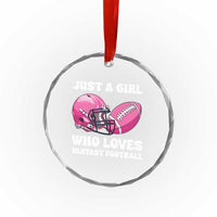 Funny Just A Girl Who Loves Fantasy Football Crystal Glass Ornament - Wonder Print Shop