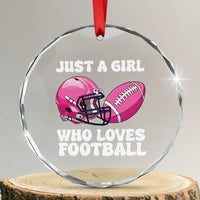 Funny Just A Girl Who Loves Football Crystal Glass Ornament - Wonder Print Shop