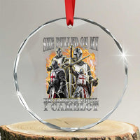 Funny Knight Meme Crystal Glass Ornament She Pulled On My Excalibur Offensive Medieval Warrior Bootleg - Wonder Print Shop