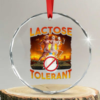 Funny Lactose Tolerant Crystal Glass Ornament Ironic Sarcastic Funny Humor Cringe Meme TS11