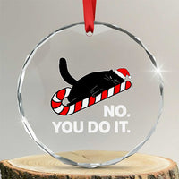 Funny Lazy Cat Christmas Crystal Glass Ornament No You Do It - Wonder Print Shop