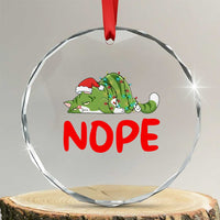 Funny Lazy Cat Christmas Crystal Glass Ornament Nope Not Today TS14