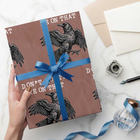 Funny Literary Wrapping Paper Roll Do Not Quoth Me On That - Wonder Print Shop