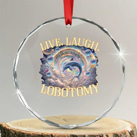 Funny Live Laugh Lobotomy Crystal Glass Ornament Dolphin Meme Silly Unhinged Joke TS11