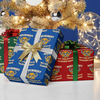 Funny Machinist Sarcastic Wrapping Paper Roll Do Not Mess With Me I Have Tolerance Issues - Wonder Print Shop