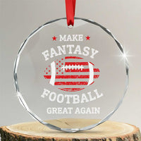 Funny Make Fantasy Football Great Again Crystal Glass Ornament - Wonder Print Shop