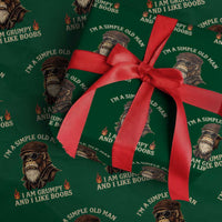 Funny Man Saying Wrapping Paper Roll Im A Simple Old Man I Am Grumpy And Like Boobs Bigfoot Gag Gift