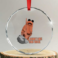Funny Marcus The Worm Crystal Glass Ornament I Dont Like This Rock Meme - Wonder Print Shop