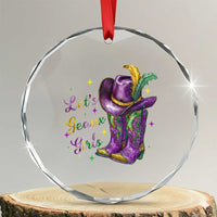 Funny Mardi Gras Cowgirl Crystal Glass Ornament Let's Geaux Girls Western Cowgirl Boots Carnival