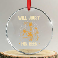 Funny Medieval Knight Drinking Festival Humor Crystal Glass Ornament Will Joust For Beer Renaissance Faire