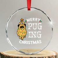 Funny Merry Pugging Xmas Dog Pugmas Pug Crystal Glass Ornament TS09