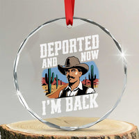 Funny Mexican Cowboy Crystal Glass Ornament Now I'm Back Retro Vintage Desert - Wonder Print Shop