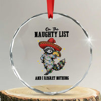 Funny Mexican Racoon Taco Christmas Crystal Glass Ornament On The Naughty List And I Regret Nothing TS14