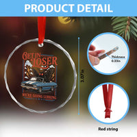 Funny Mothman Crystal Glass Ornament Get In Loser We Are Going Lurking Cryptid Lover