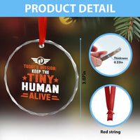 Funny New Dad Crystal Glass Ornament First Time Father Grandpa Keep Tiny Human Alive TS10