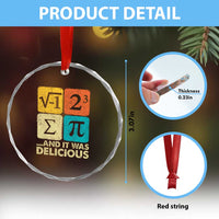 Funny Number Pi Crystal Glass Ornament I Ate Some Pie and It Was Delicious Funny PI Day Math Pun TS02
