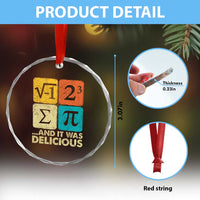 Funny Number Pi Crystal Glass Ornament I Ate Some Pie and It Was Delicious Funny PI Day Math Pun - Wonder Print Shop