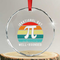 Funny Number Pi Crystal Glass Ornament Retro Irrational But Well Rounded Pi Day Celebration Math - Wonder Print Shop