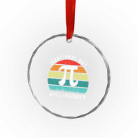 Funny Number Pi Crystal Glass Ornament Retro Irrational But Well Rounded Pi Day Celebration Math TS02
