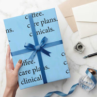 Funny Nursing School Life Wrapping Paper Roll Coffee Care Plans And Clinicals