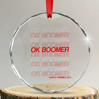 Funny OK Boomer Crystal Glass Ornament Gen Z Millennials Generation Meme Joke TS11