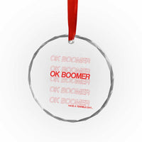 Funny OK Boomer Crystal Glass Ornament Gen Z Millennials Generation Meme Joke TS11