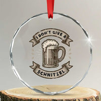 Funny Oktoberfest Crystal Glass Ornament I Dont Give A Schnitzel German Beer Wurst TS10
